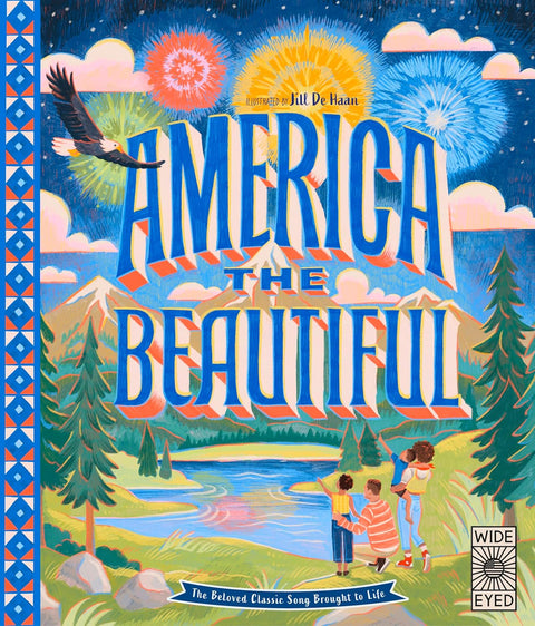 An illustration of a lush valley, with green trees, blue water, and mountains under s dark sky lit up by fireworks. A family looks up at the fireworks while a bald eagle flies overhead. 