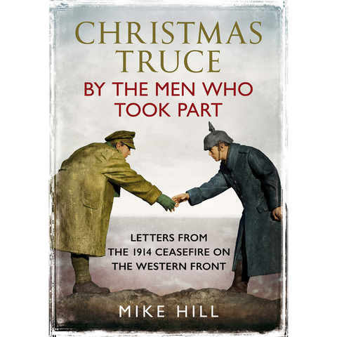 Christmas Truce by the Men Who Took Part