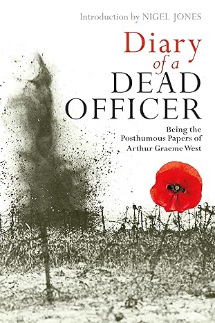 Book cover of Diary of a Dead Officer with a poppy and barbed wire, featuring an introduction by Nigel Jones.