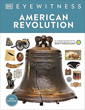 A white background with various American Revolution artifacts highlighted on the cover, such as the Liberty bell, a cannon, a statue, and an old drum. 