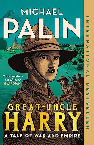 Great-Uncle Harry: A Tale of War and Empire