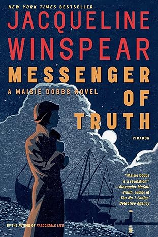 Messenger of Truth: A Maisie Dobbs Novel (Maisie Dobbs Novels, 4)