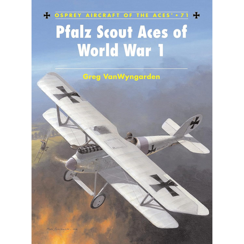 Pfalz Scout Aces of World War I