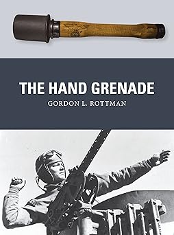 The top photograph show the German style hand grenade. One photo shows a man throwing a grenade. 