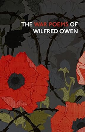 The War Poems of Wilfred Own