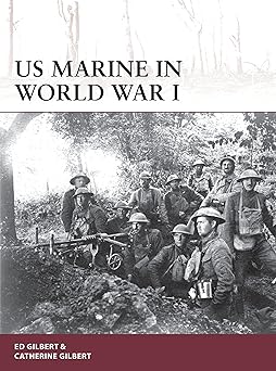 The cover features a black-and-white wartime photograph of American Marines in uniform gathered in a wooded trench. Some are seated, others standing, with helmets and gear, and a machine gun positioned in front of them.
