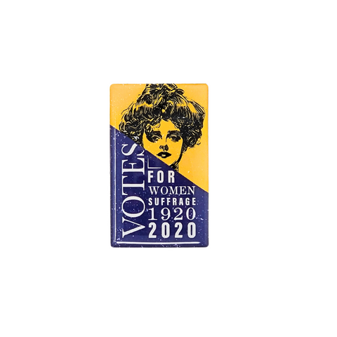 Small rectangular magnet featuring an illustration of a woman with a 19th century hairstyle at the top with a yellow background and the words Votes for women suffrage 1920, 2020 in white against a blue background at the bottom.