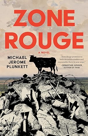 Book cover showing a black cow standing atop a mound of barbed wire, helmets, and other war debris, set against an orange-red sky. The title Zone Rouge dominates the upper half in large red letters.