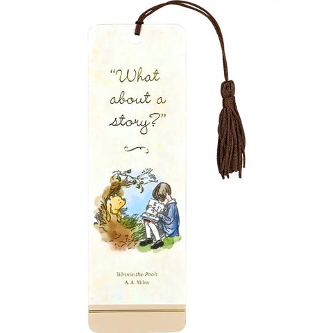 A bookmark that depicts an illustration of Christopher Robbin and Winnie the Pooh with the quote, "What about a story?". It has a brown tassel on the top.