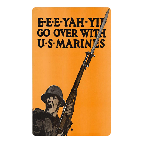 "Go Over With US Marines" Metal Sign
