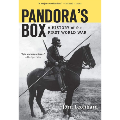 Pandora’s Box: A History of the First World War