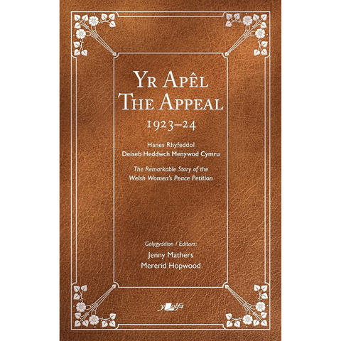 Yr Apêl: The Appeal 1923-24