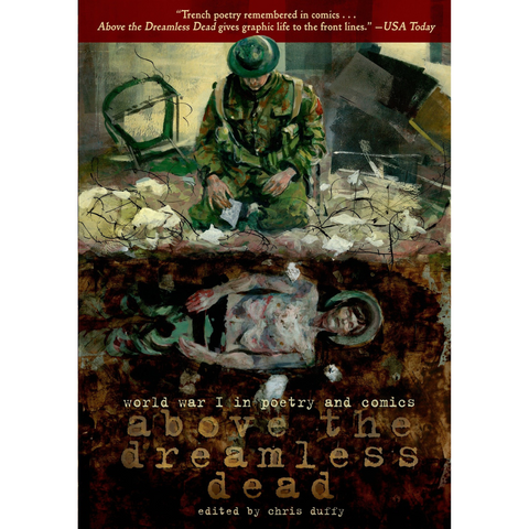 Above the Dreamless Dead: World War I in Poetry and Comics