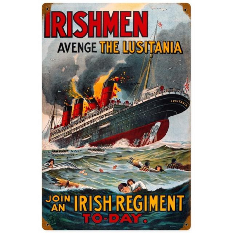 "Avenge the Lusitania" Metal Sign